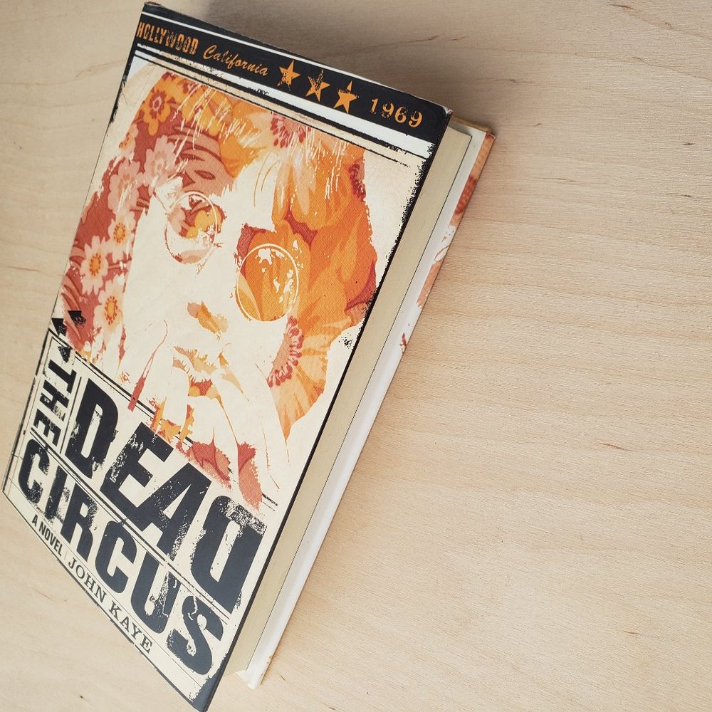 The Dead Circus, John Kaye Novel Book
